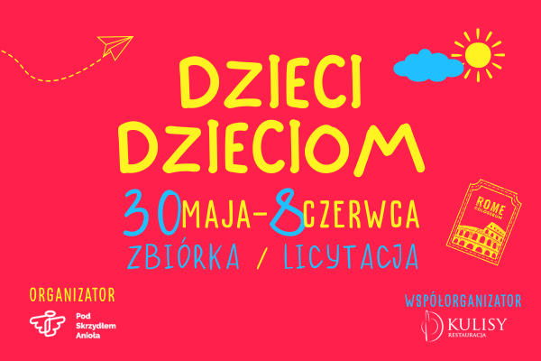 Konkurs „Rzeszów moich marzeń” | licytacja prac plastycznych w ramach wydarzenia DZIECI DZIECIOM